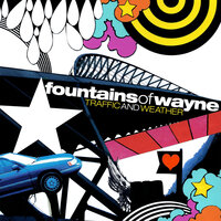 Fire In The Canyon - Fountains of Wayne