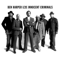 In The Colors - The Innocent Criminals, Ben Harper