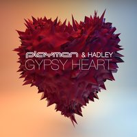 Gypsy Heart - Hadley, PLAYMEN
