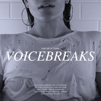 Voicebreaks - Sofi de la Torre