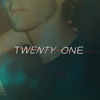 Twenty One - Greyson Chance