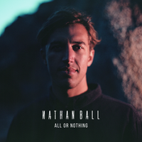All or Nothing - Nathan Ball