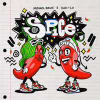 Spice - Michael Brun, Kah-Lo