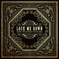 Lock Me Down - Alawn, Taylor Jones