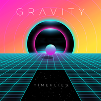 Gravity - Timeflies