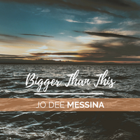 Bigger Than This - Jo Dee Messina