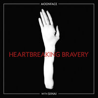 Heartbreaking Bravery - Moonface, Spencer Krug