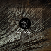 See The Light - Set Mo