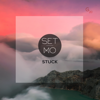 Stuck - Set Mo