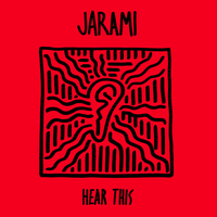 Hear This - Jarami