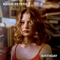 Birthday - Maisie Peters