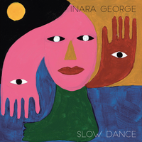 Slow Dance - Inara George