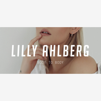 Body to Body - Lilly Ahlberg