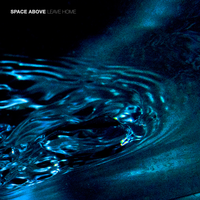 Leave Home - Space Above