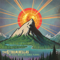 Home Sweet Home - The Strumbellas