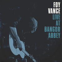 Be My Daughter - Foy Vance
