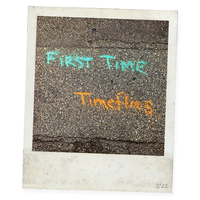 First Time - Timeflies