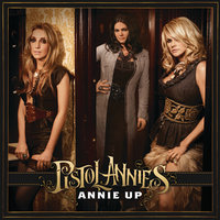 I Feel A Sin Comin' On - Pistol Annies