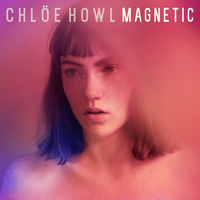 Magnetic - Chlöe Howl