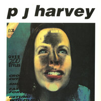Joe - PJ Harvey