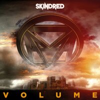 The Healing - Skindred