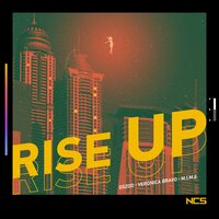 Rise Up - Egzod, Veronica Bravo, M.I.M.E