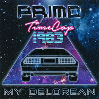 My Delorean - Timecop1983, Primo, the Alien