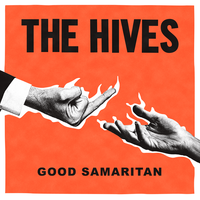 Good Samaritan - The Hives