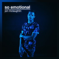 So Emotional - Jon McLaughlin