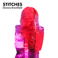 Stitches - Dionne Bromfield