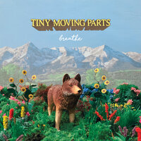 Medicine - Tiny Moving Parts