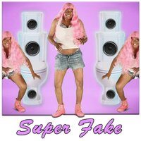 Super Fake - Bart Baker