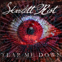 Tear Me Down - Skarlett Riot