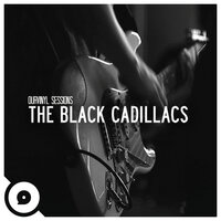 Run Run (OurVinyl Sessions) - The Black Cadillacs, OurVinyl, KIM