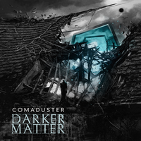 Darker Matter - Comaduster