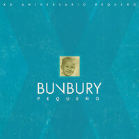 El Tiempo Se Va (No Time This Time) - Bunbury