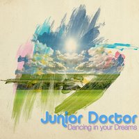 Dancing in Your Dreams - Junior Doctor