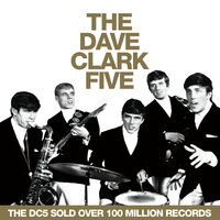 I'll Be Yours My Love - The Dave Clark Five