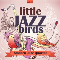 Between the Devil and the Deep - The Modern Jazz Quartet