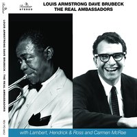 Remember Who Are - Louis Armstrong, Dave Brubeck
