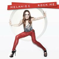 Rock Me - Melanie C