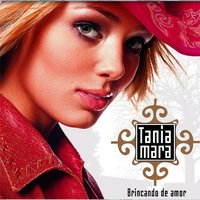 Trata de Me Entender - Tania Mara