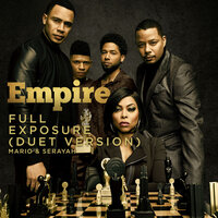 Full Exposure - Empire Cast, Mario, Serayah