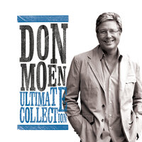 I Just Want to Be Where You Are - Don Moen