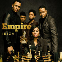 Ibiza - Empire Cast, Yazz, Serayah