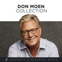 Hiding Place - Don Moen, Integrity's Hosanna! Music