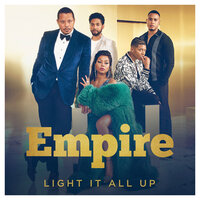 Light It All Up - Empire Cast, Jussie Smollett, Yazz
