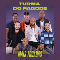 Nosso Grito - Turma do Pagode
