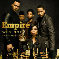 Why Not - Empire Cast, Yazz, Mario