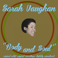 If I Knew Then (What I Know Out) - Sarah Vaughan